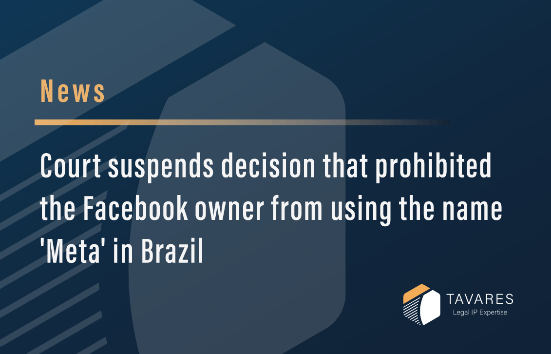 Court suspends decision that prohibited the Facebook owner from using the name 'Meta' in Brazil