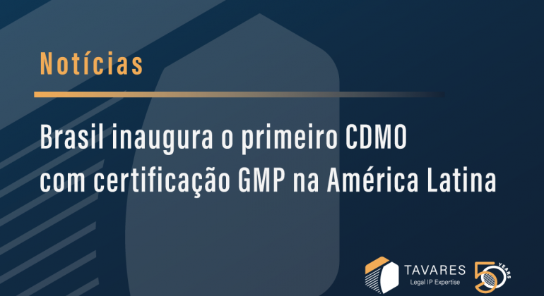 Brasil inaugura o primeiro CDMO com certificação GMP na América Latina