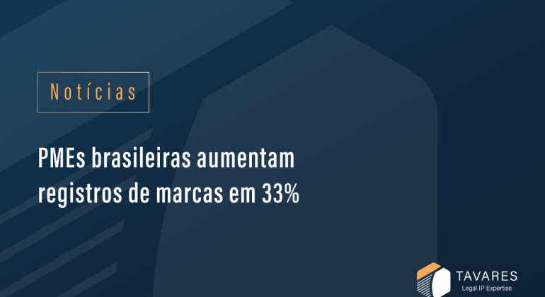 PMEs brasileiras aumentam registros de marcas em 33%
