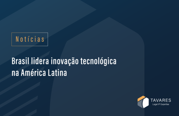 Brasil lidera inovação tecnológica na América Latina