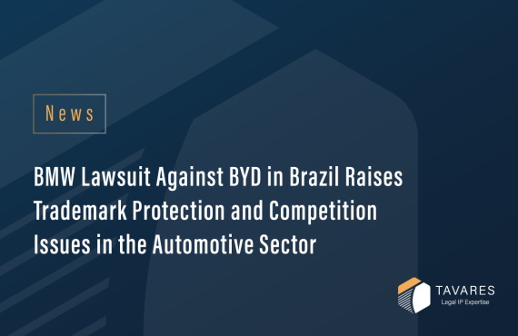 BMW Lawsuit Against BYD in Brazil Raises Trademark Protection and Competition Issues in the Automotive Sector