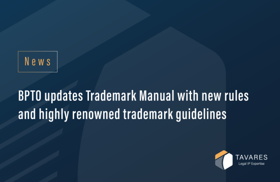 BPTO updates Trademark Manual with new rules and highly renowned trademark guidelines