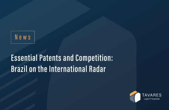 Essential Patents and Competition: Brazil on the International Radar