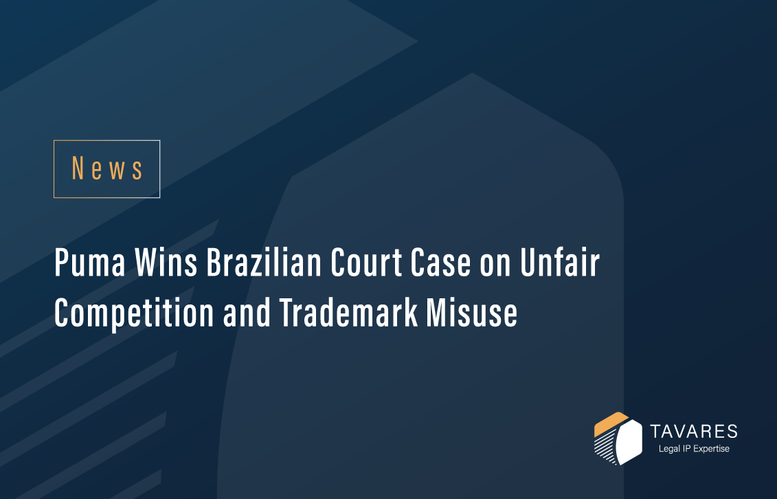 Puma Wins Brazilian Court Case on Unfair Competition and Trademark Misuse