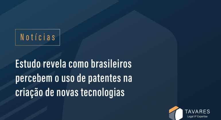 Estudo revela como brasileiros percebem o uso de patentes na criação de novas tecnologias