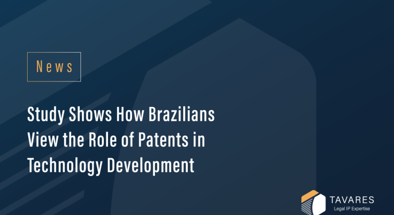 Study Shows How Brazilians View the Role of Patents in Technology Development