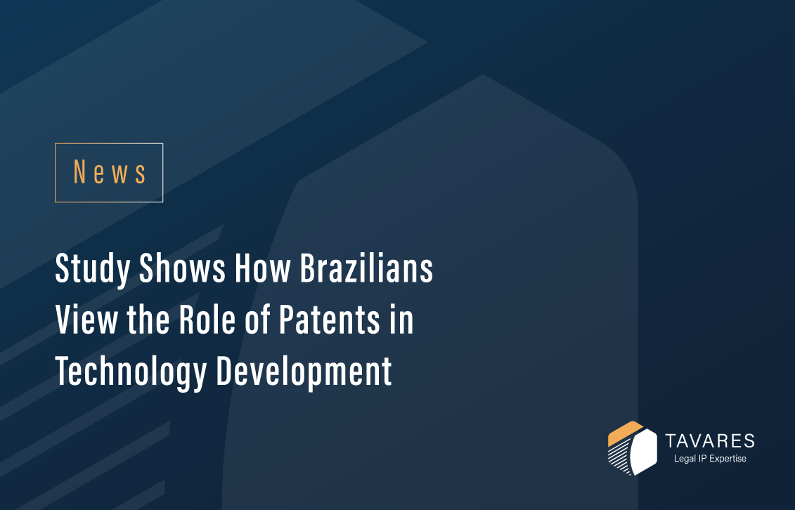 Study Shows How Brazilians View the Role of Patents in Technology Development
