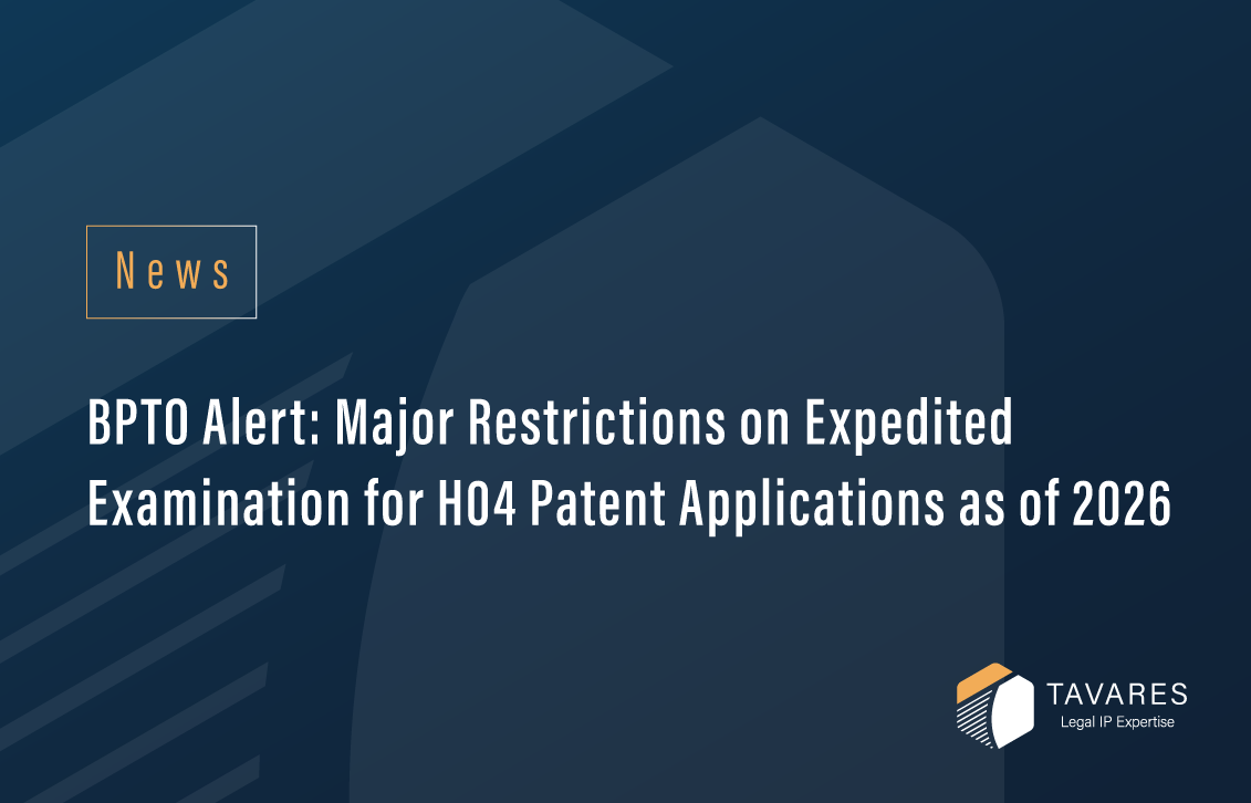 BPTO Alert: Major Restrictions on Expedited Examination for H04 Patent Applications as of 2026