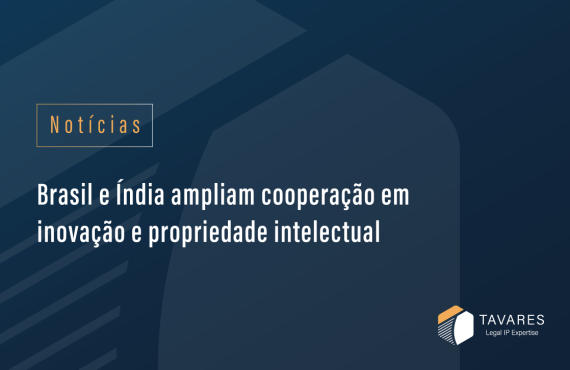 Brasil e Índia ampliam cooperação em inovação e propriedade intelectual