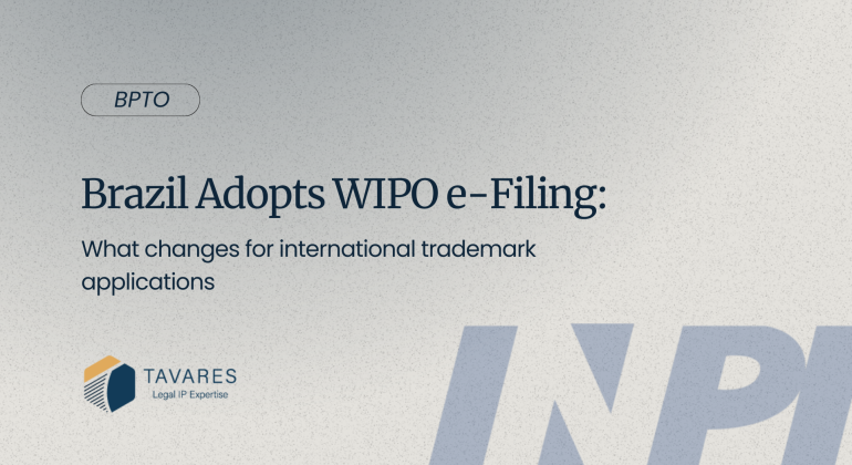Brazil Adopts WIPO e-Filing: What Changes for International Trademark Applications