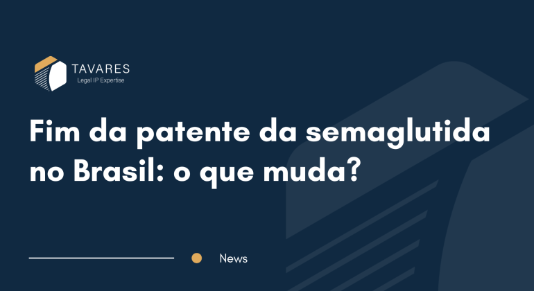 Fim da patente da semaglutida no Brasil: o que muda?