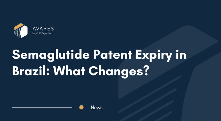 Semaglutide Patent Expiry in Brazil: What Changes?
