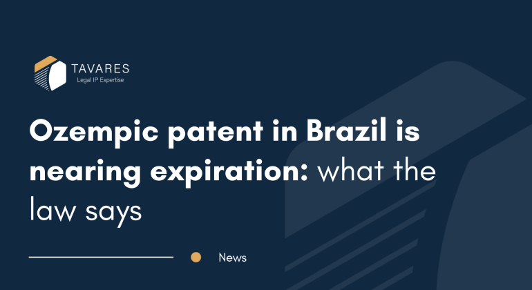Ozempic patent in Brazil is nearing expiration: what the law says