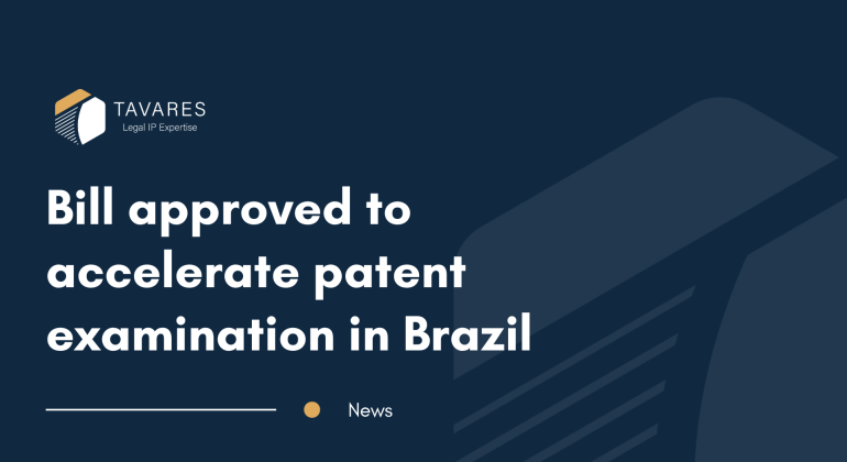 Bill approved to accelerate patent examination in Brazil