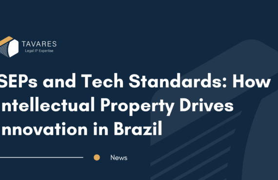 SEPs and Tech Standards: How Intellectual Property Drives Innovation in Brazil