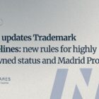 BPTO updates Trademark Guidelines: new rules for highly renowned status and Madrid Protocol