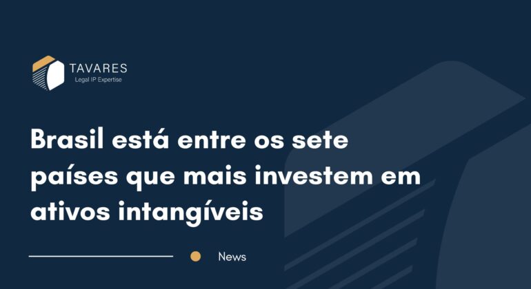 Brasil está entre os sete países que mais investem em ativos intangíveis