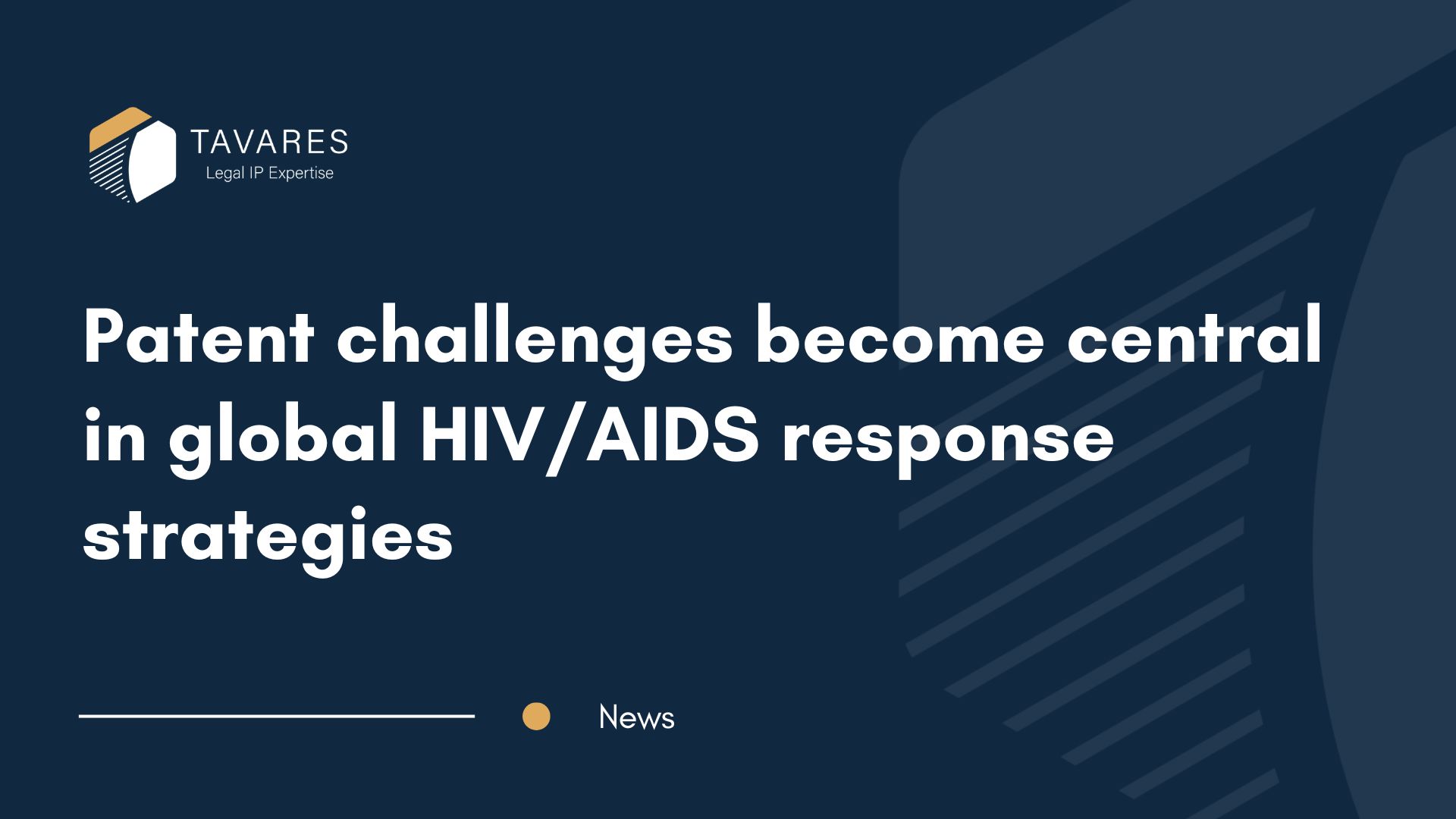 Patent challenges become central in global HIV/AIDS response strategies