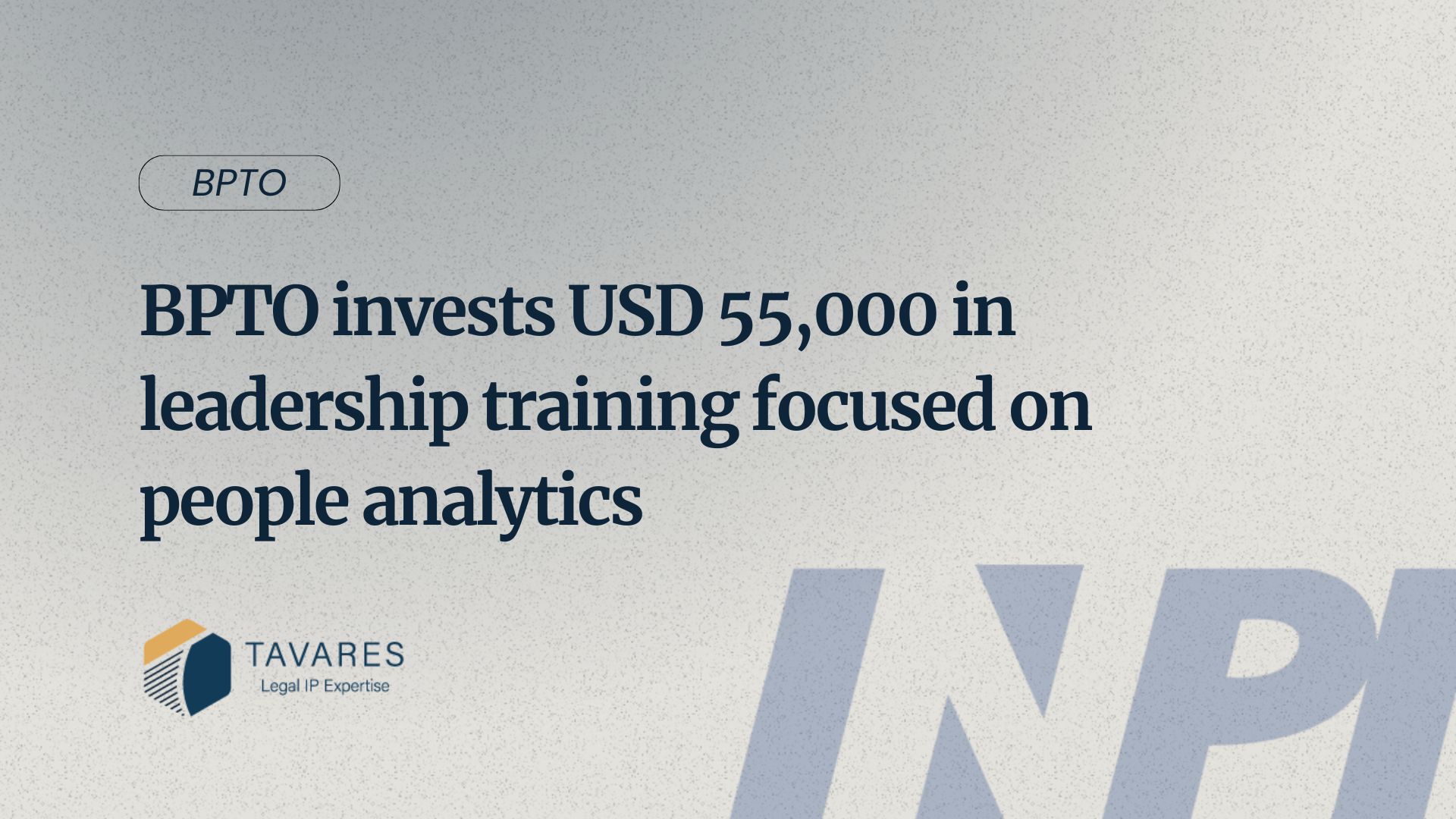 BPTO invests USD 55,000 in leadership training focused on people analytics