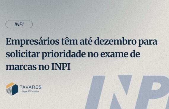 Empresários têm até dezembro para solicitar prioridade no exame de marcas no INPI